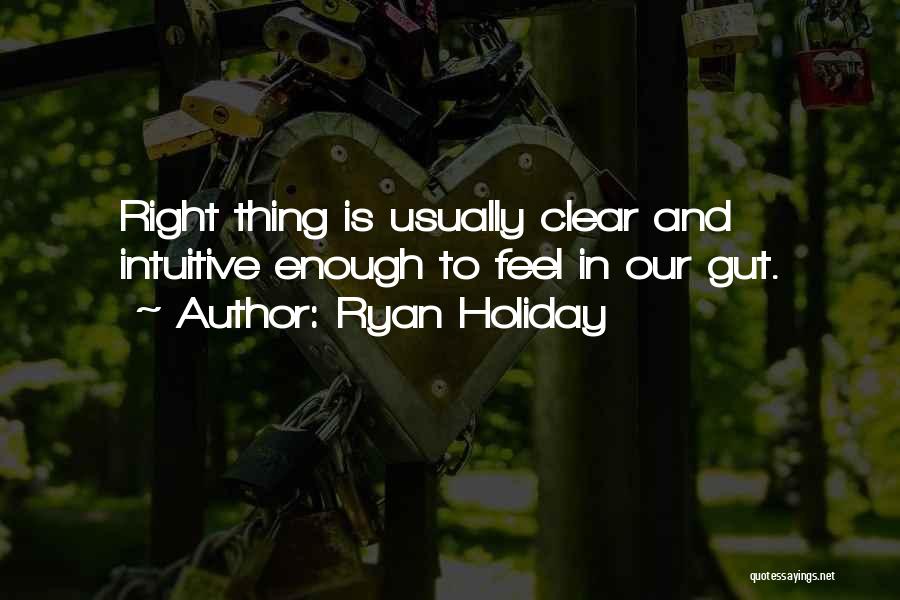 Ryan Holiday Quotes 833408