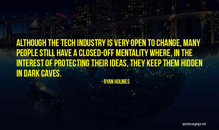 Ryan Holmes Quotes 1272153 Ryan Holmes Quotes 1272153