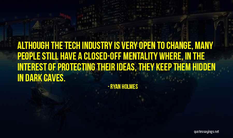 Ryan Holmes Quotes 1272153