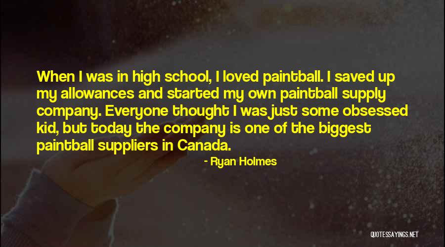 Ryan Holmes Quotes 1558323