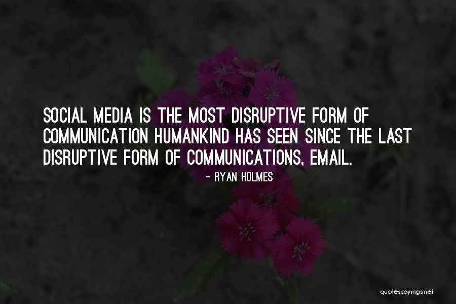 Ryan Holmes Quotes 1921564 Ryan Holmes Quotes 1921564