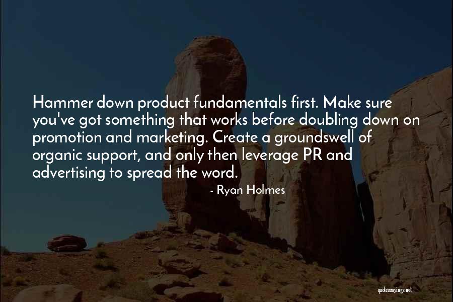 Ryan Holmes Quotes 1952188 Ryan Holmes Quotes 1952188