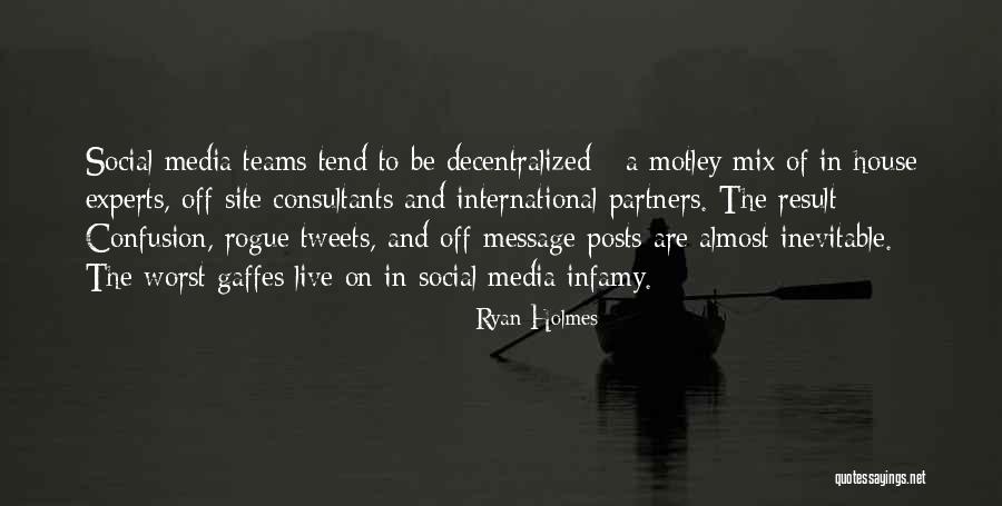 Ryan Holmes Quotes 2072824 Ryan Holmes Quotes 2072824
