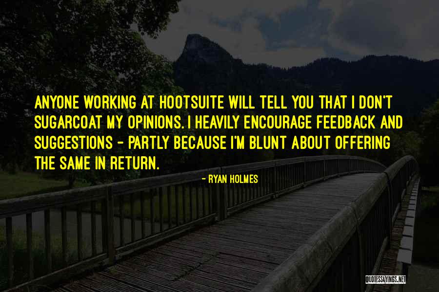 Ryan Holmes Quotes 2155821 Ryan Holmes Quotes 2155821