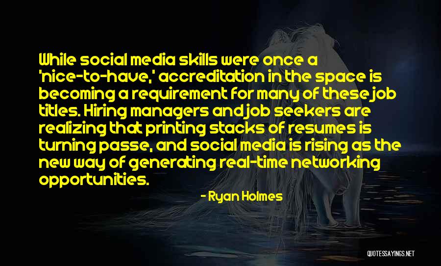 Ryan Holmes Quotes 344441 Ryan Holmes Quotes 344441