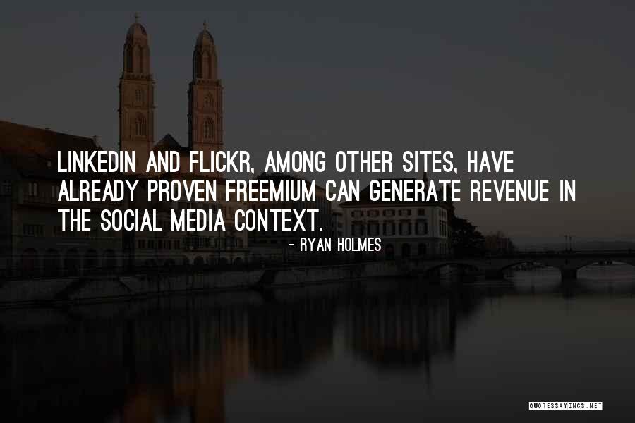 Ryan Holmes Quotes 689582 Ryan Holmes Quotes 689582