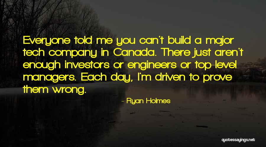 Ryan Holmes Quotes 765207