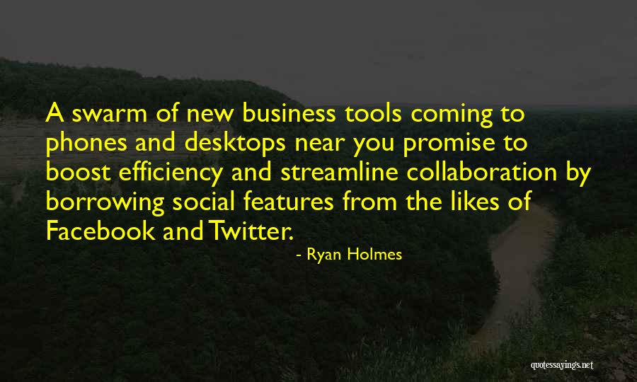 Ryan Holmes Quotes 779615 Ryan Holmes Quotes 779615