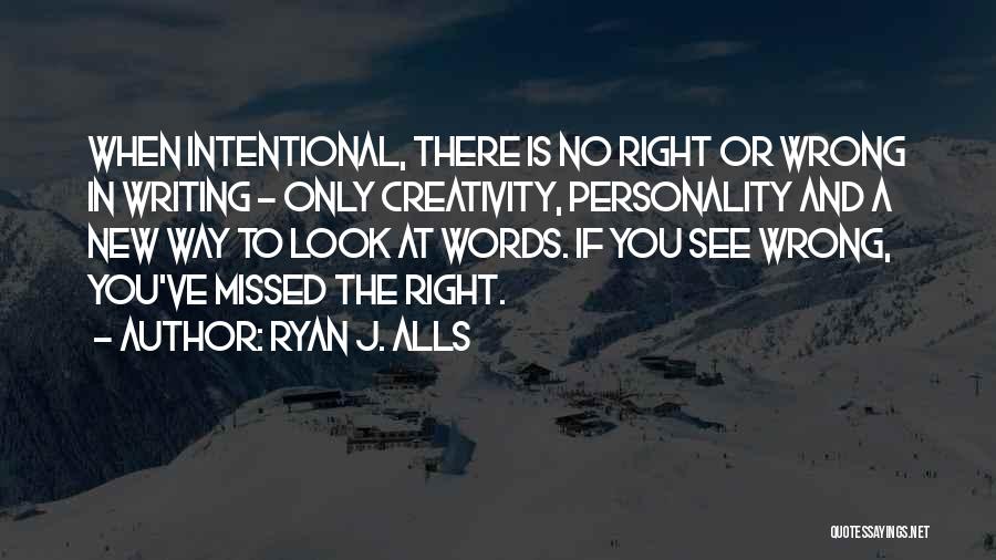 Ryan J. Alls Quotes 1429091