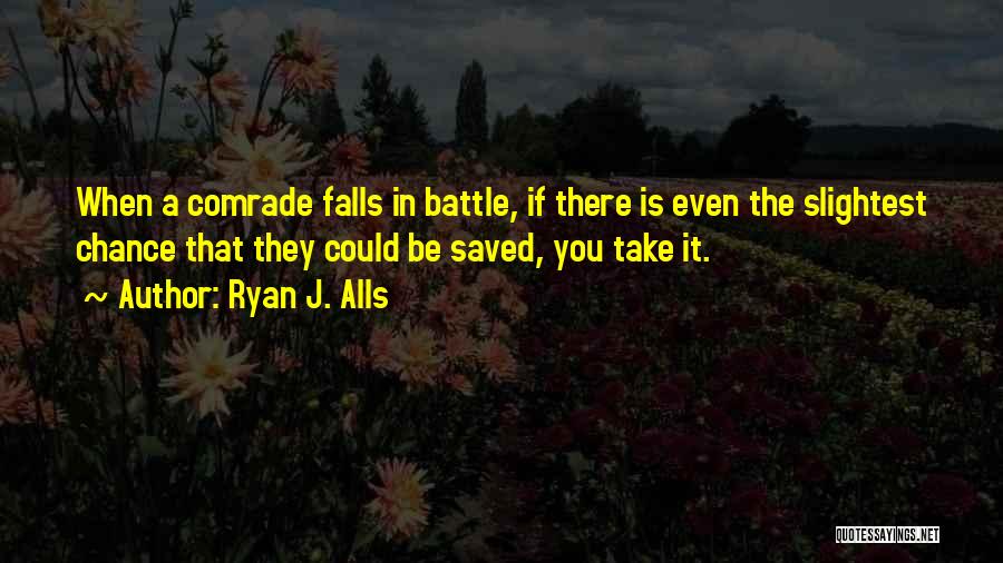 Ryan J. Alls Quotes 1687712