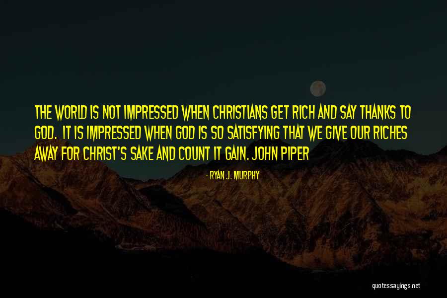 Ryan J. Murphy Quotes 899201