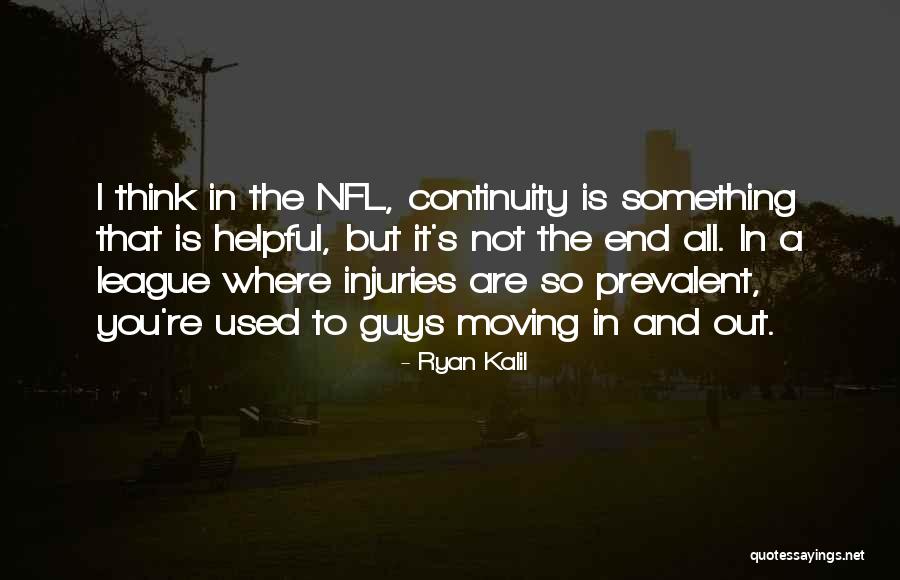 Ryan Kalil Quotes 1627392