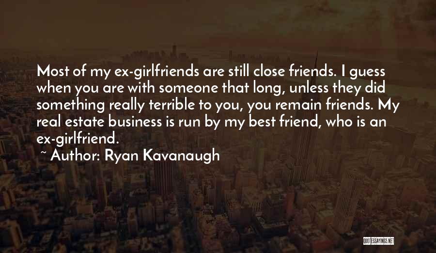 Ryan Kavanaugh Quotes 1665771