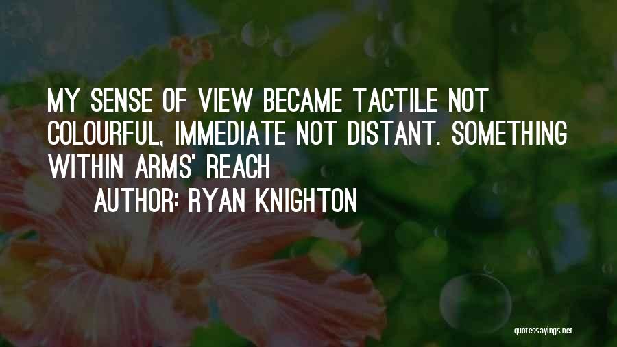 Ryan Knighton Quotes 1784167