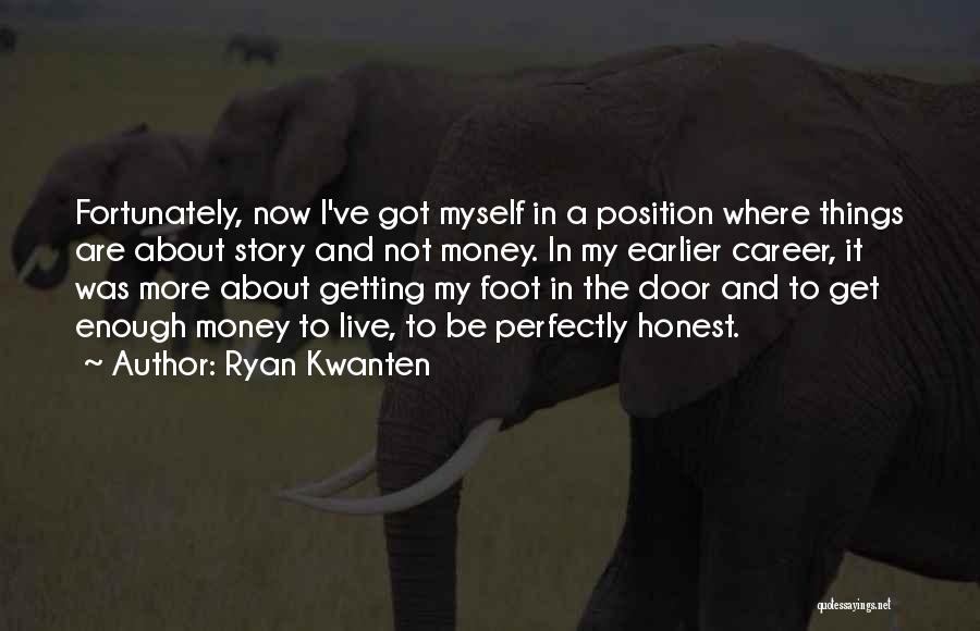 Ryan Kwanten Quotes 1702685