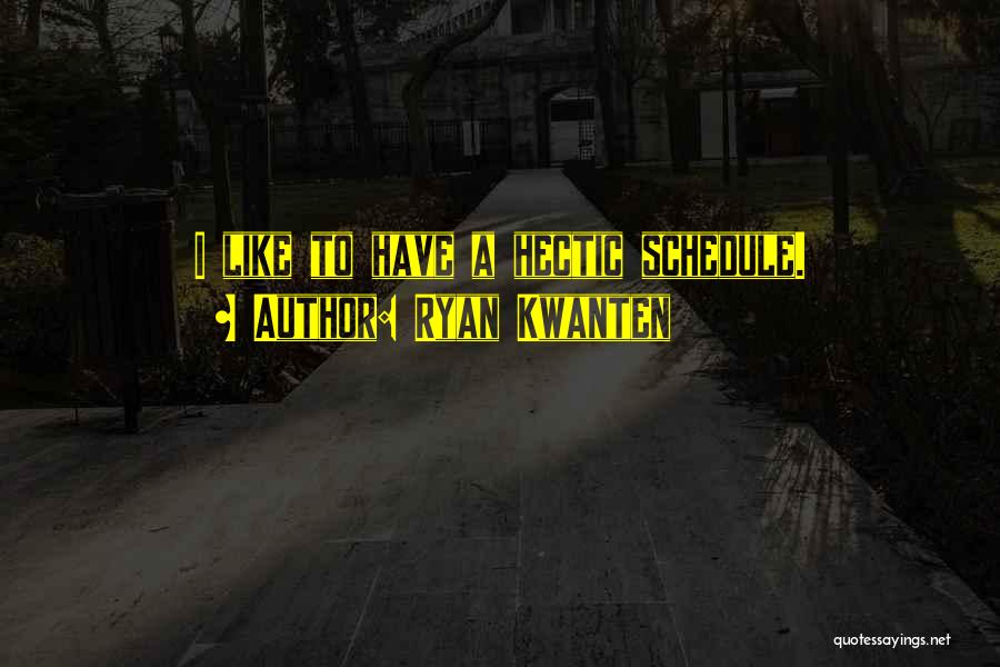 Ryan Kwanten Quotes 1714910