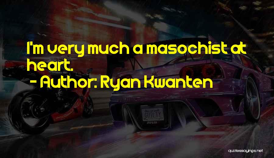 Ryan Kwanten Quotes 2101044