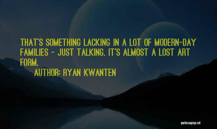 Ryan Kwanten Quotes 807972