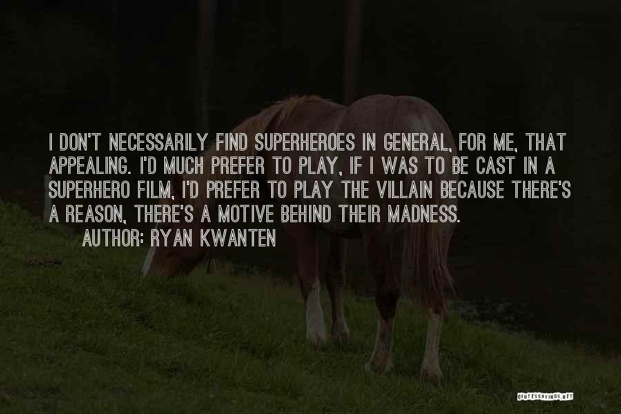 Ryan Kwanten Quotes 944241