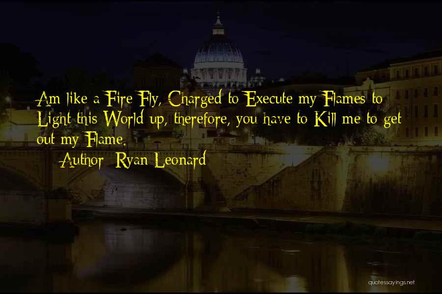 Ryan Leonard Quotes 1674383