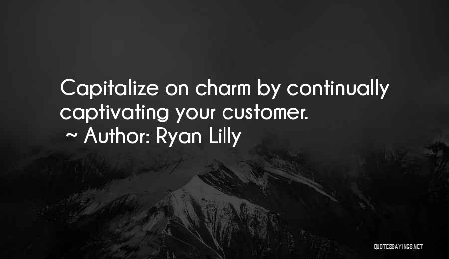 Ryan Lilly Quotes 1572810