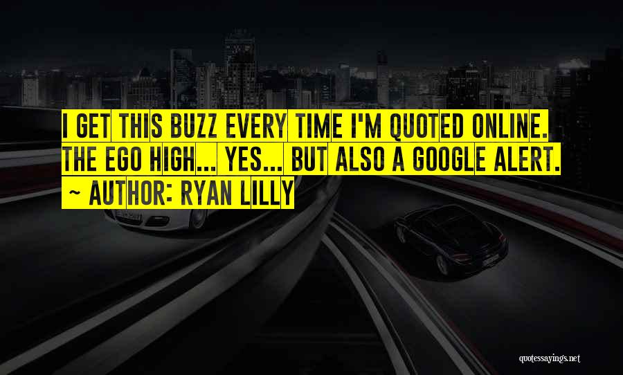 Ryan Lilly Quotes 2099351