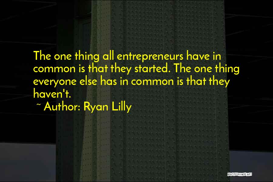 Ryan Lilly Quotes 396891