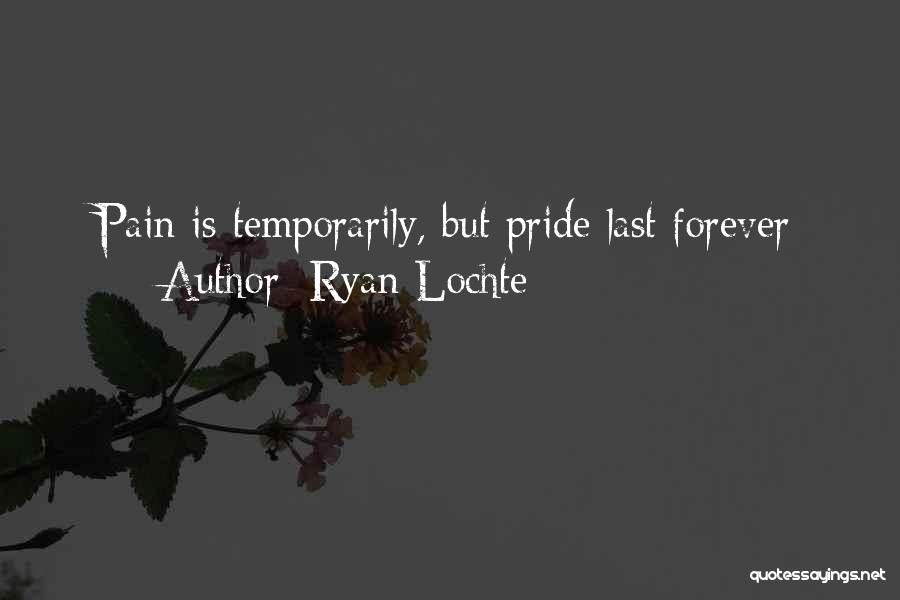 Ryan Lochte Quotes 1027393