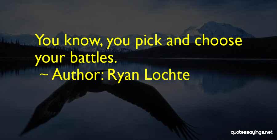 Ryan Lochte Quotes 1104568