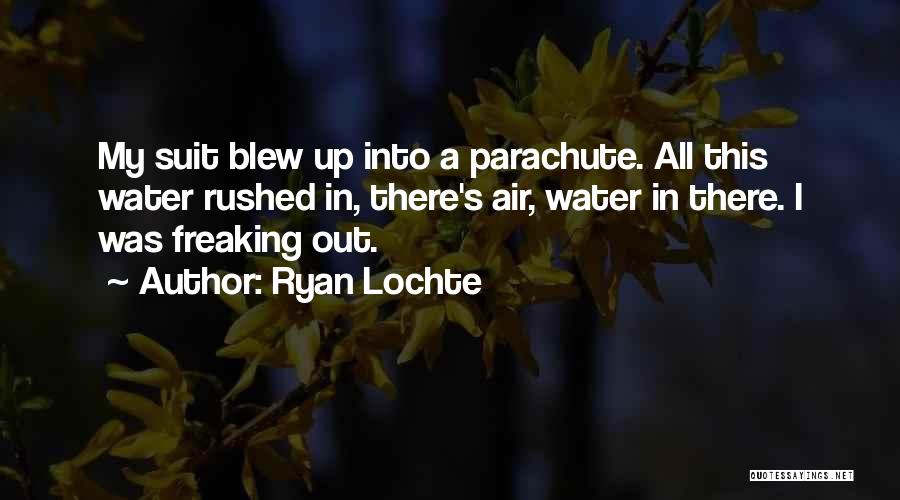 Ryan Lochte Quotes 1159313