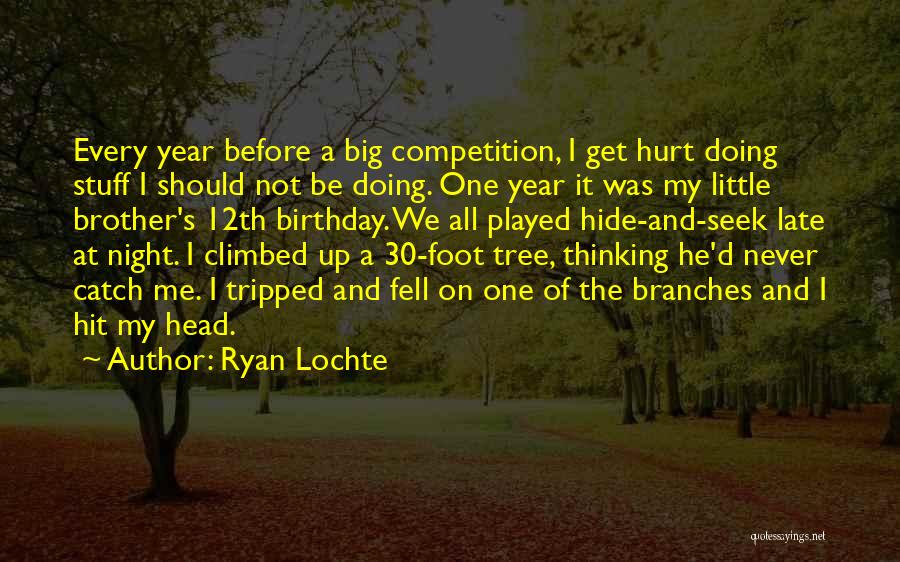 Ryan Lochte Quotes 1374286