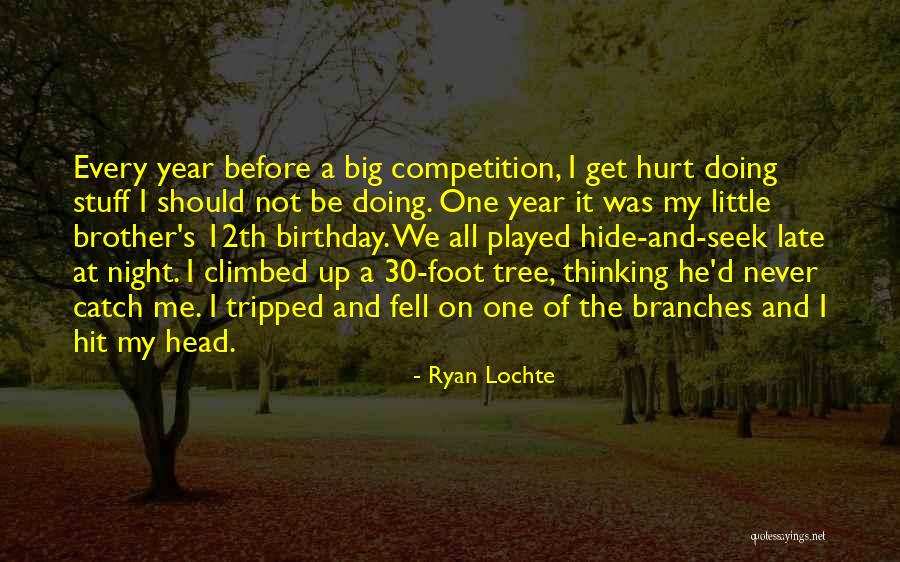 Ryan Lochte Quotes 1374286