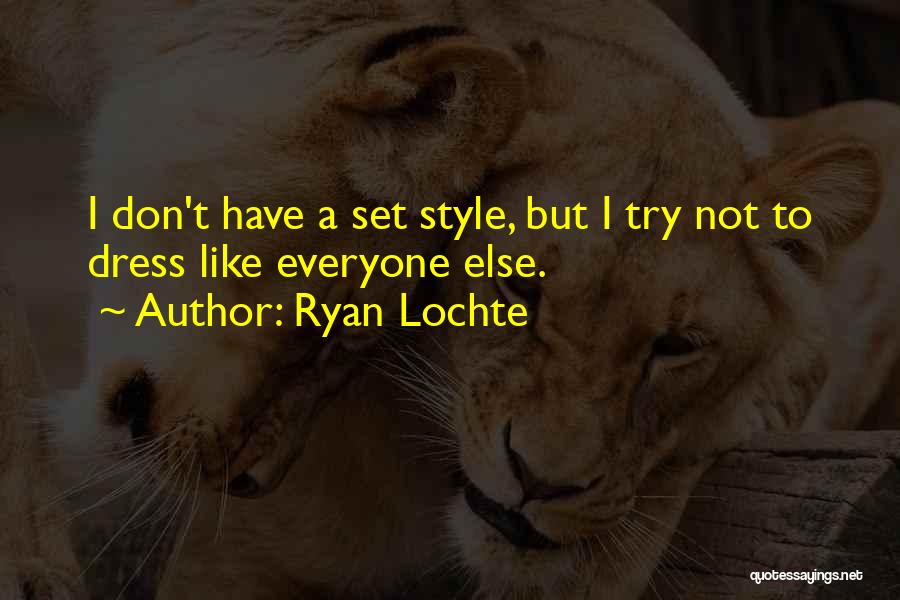 Ryan Lochte Quotes 2206676