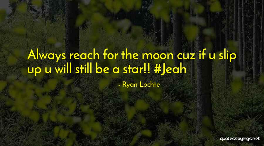 Ryan Lochte Quotes 2267964 Ryan Lochte Quotes 2267964