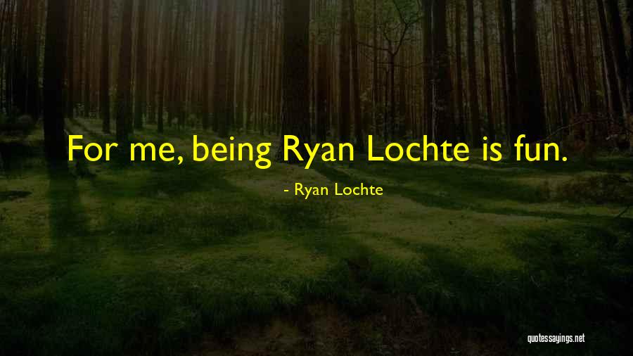 Ryan Lochte Quotes 440970