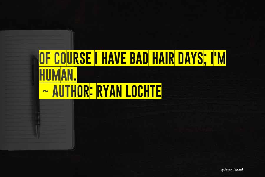 Ryan Lochte Quotes 574726