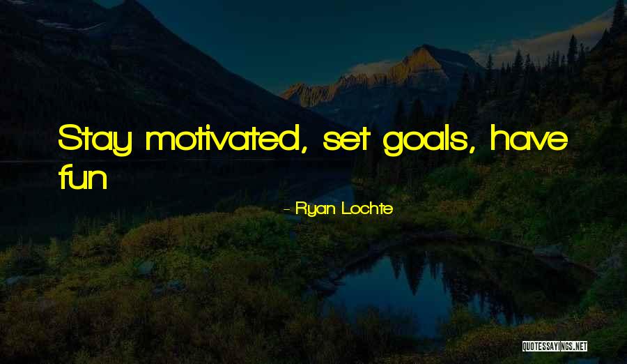 Ryan Lochte Quotes 597676 Ryan Lochte Quotes 597676
