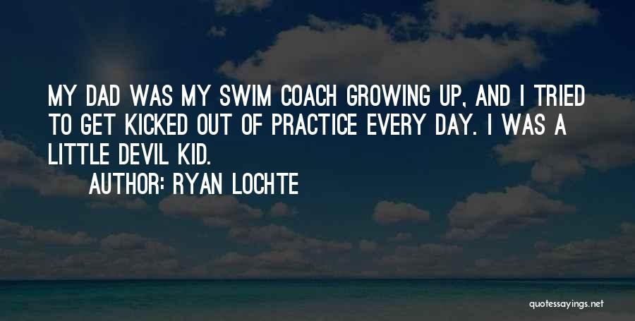 Ryan Lochte Quotes 865011