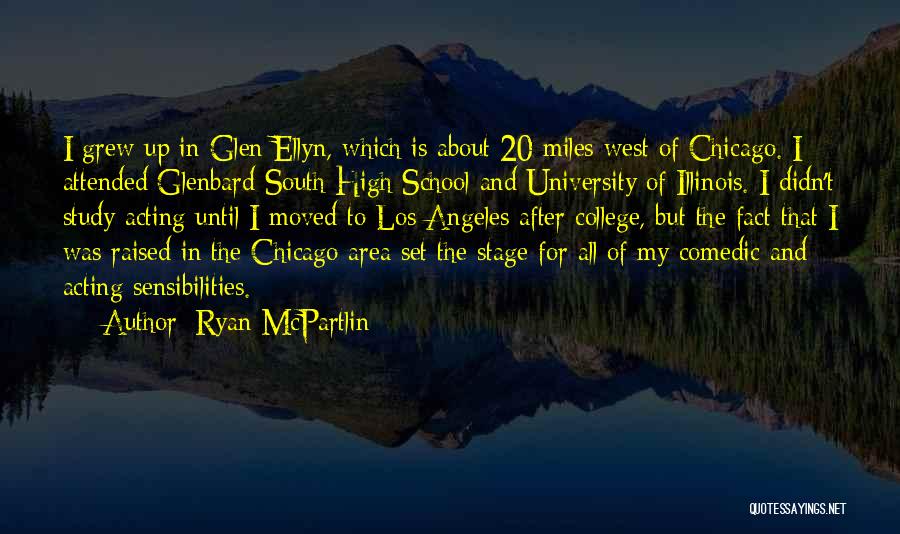 Ryan McPartlin Quotes 829628