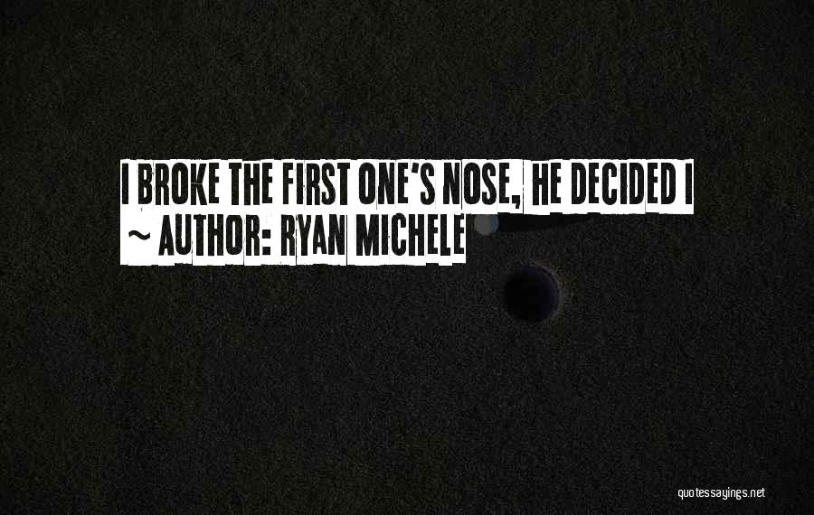 Ryan Michele Quotes 1248346