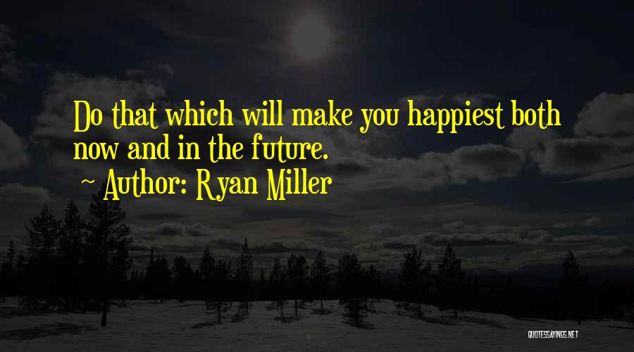 Ryan Miller Quotes 1502106