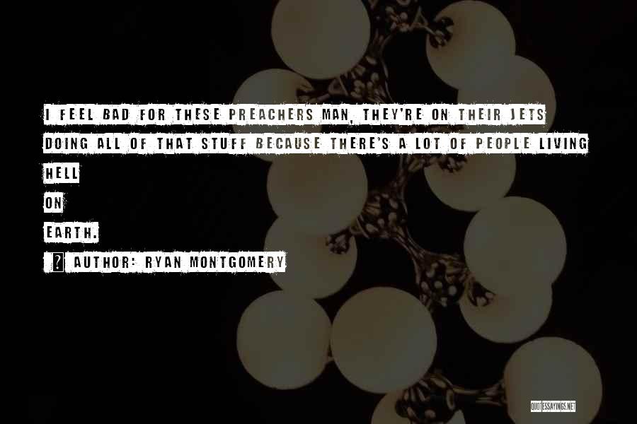 Ryan Montgomery Quotes 115705