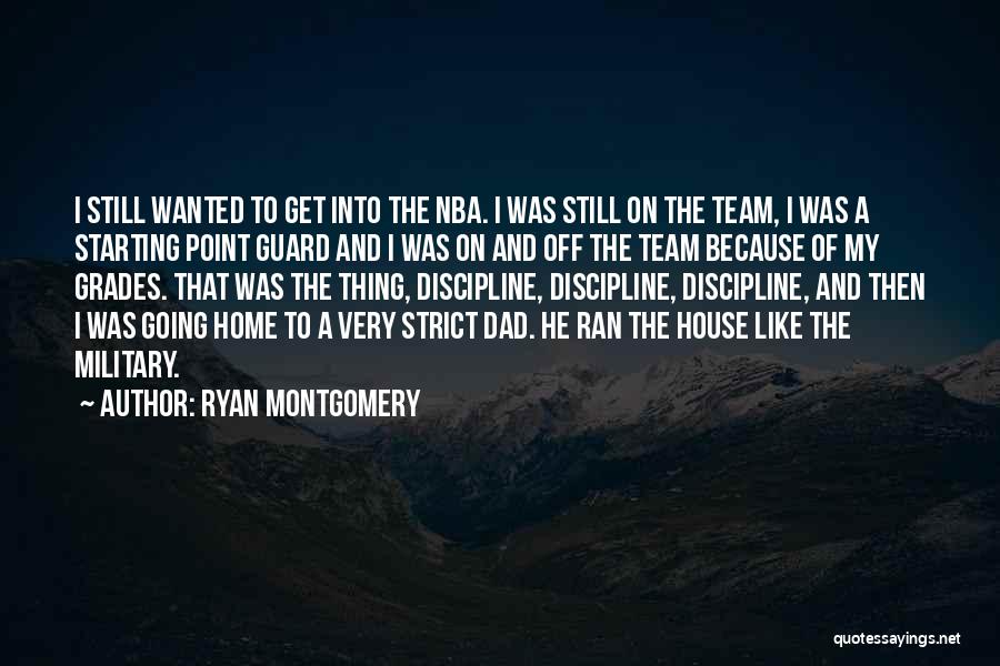 Ryan Montgomery Quotes 92347