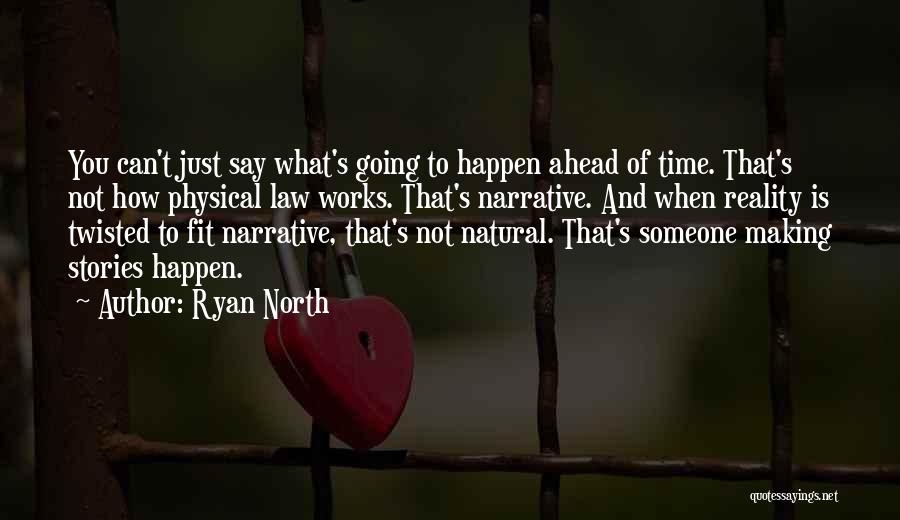 Ryan North Quotes 475306