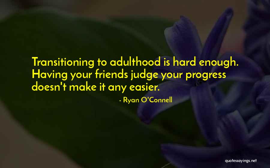 Ryan O'Connell Quotes 1001624 Ryan O'Connell Quotes 1001624