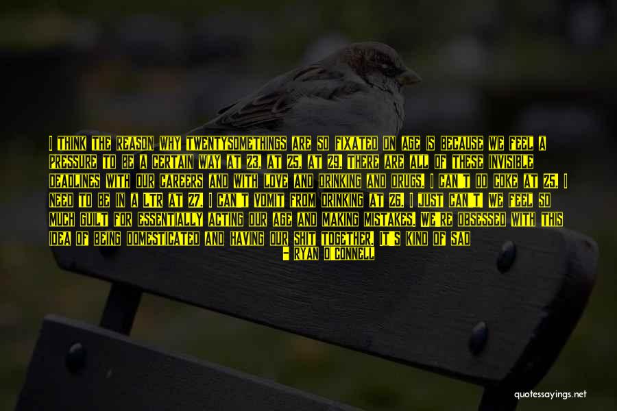 Ryan O'Connell Quotes 1035076 Ryan O'Connell Quotes 1035076