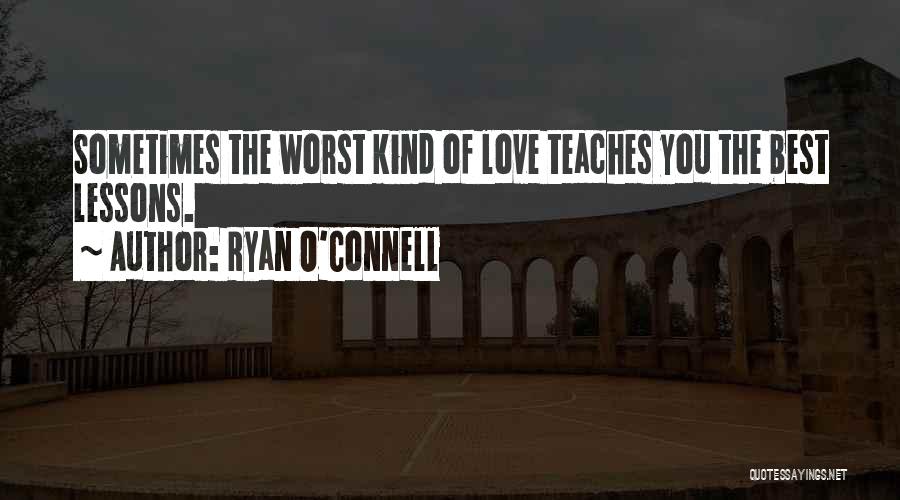 Ryan O'reilly Quotes By Ryan O'Connell