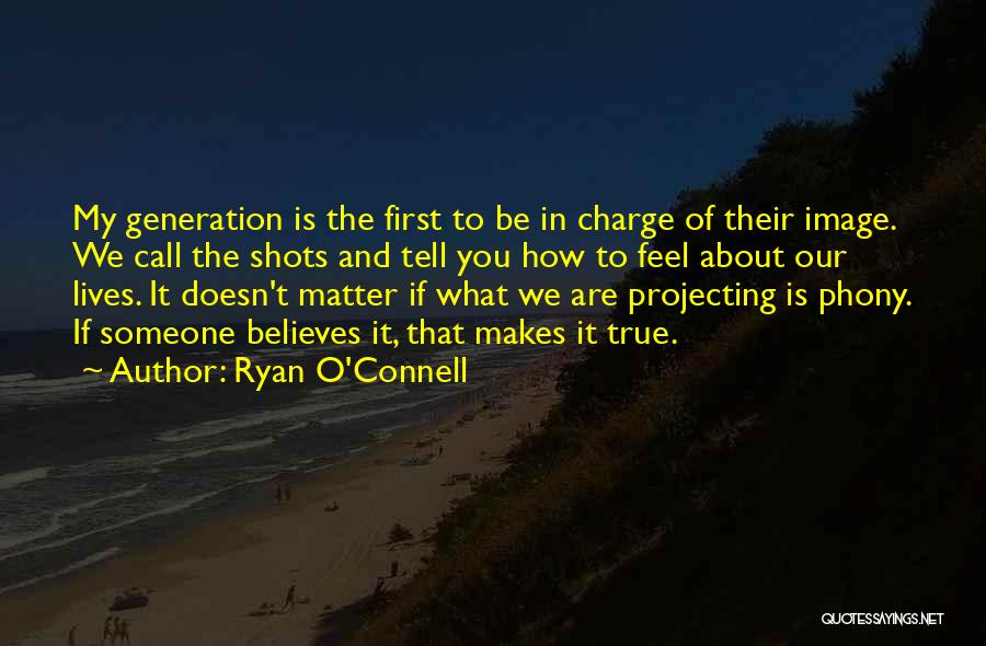 Ryan O'reilly Quotes By Ryan O'Connell