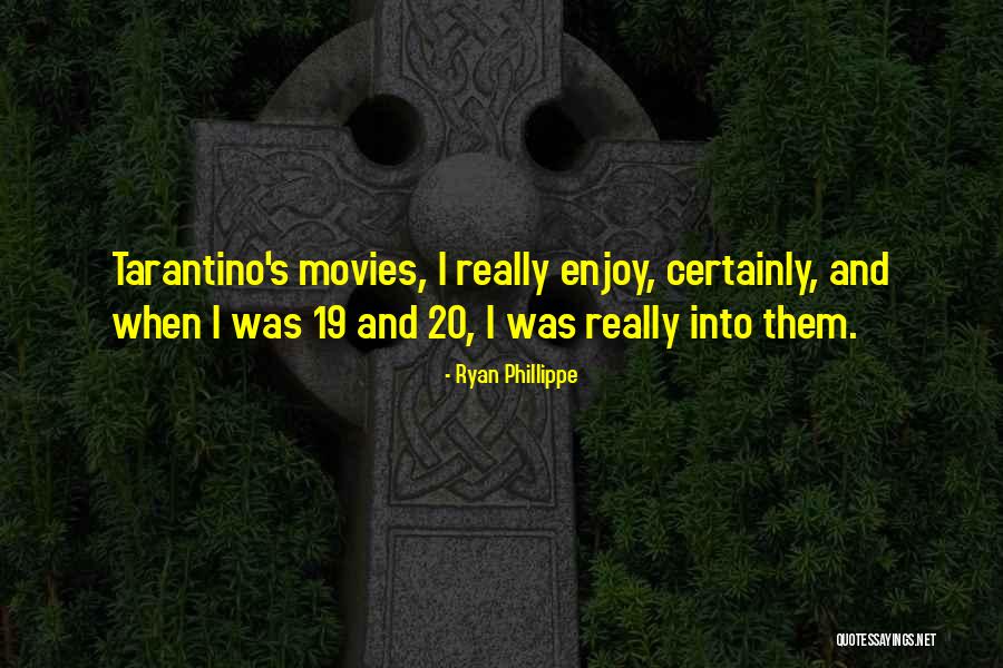 Ryan Phillippe Quotes 1779531 Ryan Phillippe Quotes 1779531
