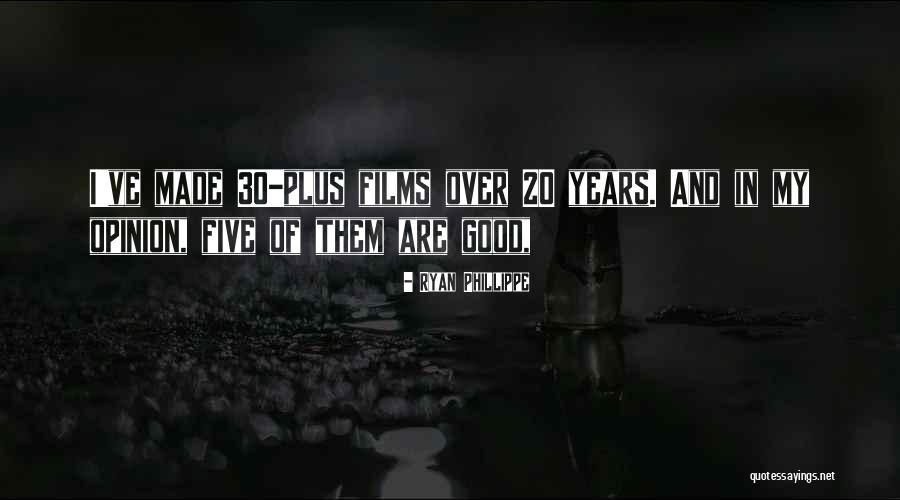 Ryan Phillippe Quotes 529292